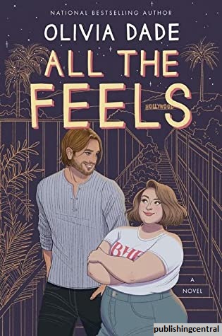 Review Buku: All the Feels by Olivia Dade